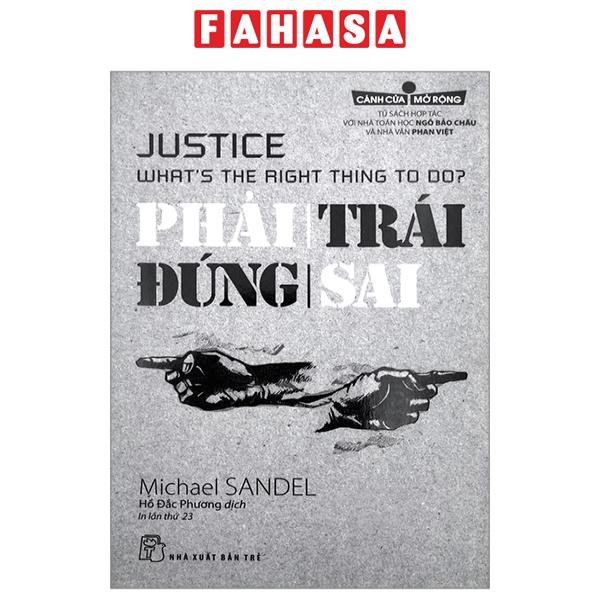 Sách - Best-Seller Tại Mỹ - Cánh Cửa Mở Rộng - Phải Trái Đúng Sai
