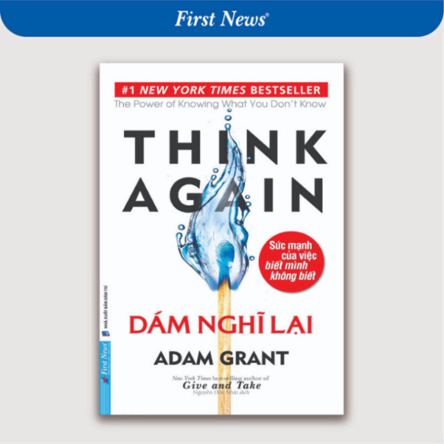 Books - Dare to think again - Adam Grant - First News - SFN