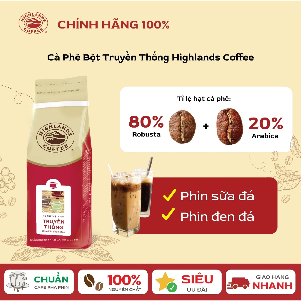 Cà phê bột Truyền thống Highland Coffee 1KG 80% Robusta – 20% Arabica